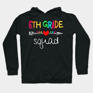 6th Grade Squad Sixth Teacher Student Team Back To School Shirt Hoodie